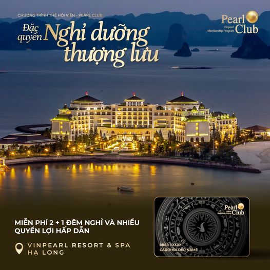 Thẻ Pearl Club của Vinpearl Resort & Spa Hạ Long