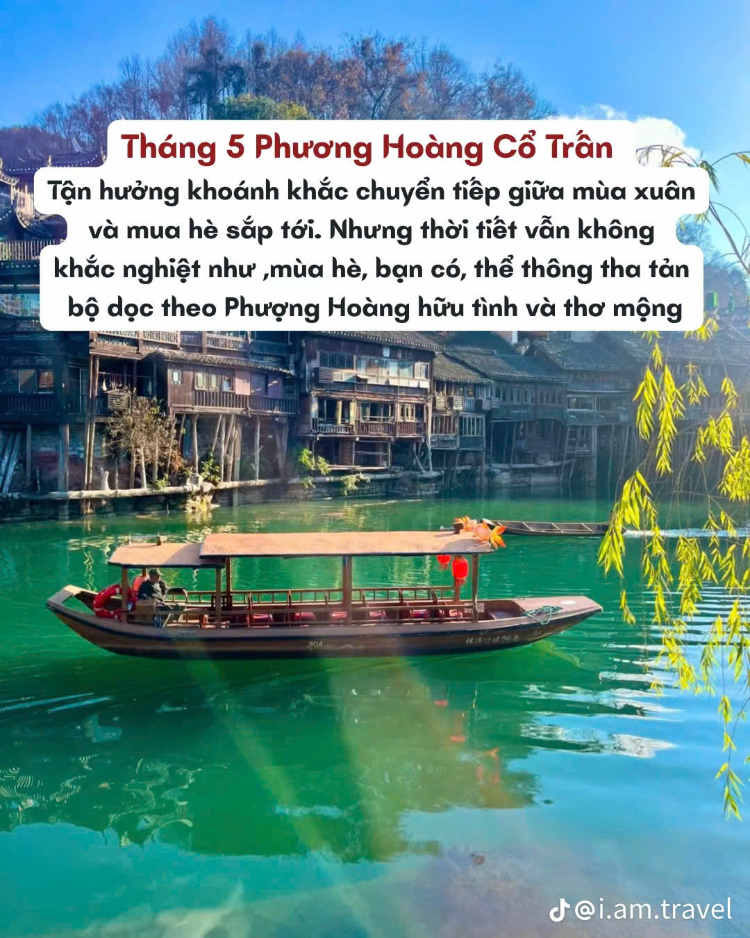 Tháng 5 Nên đi du lịch Phượng Hoàng Cổ Trấn, Trung Quốc