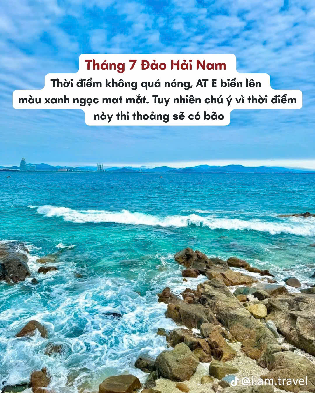 Tháng 7 Nên đi du lịch Hải Nam, Trung Quốc
